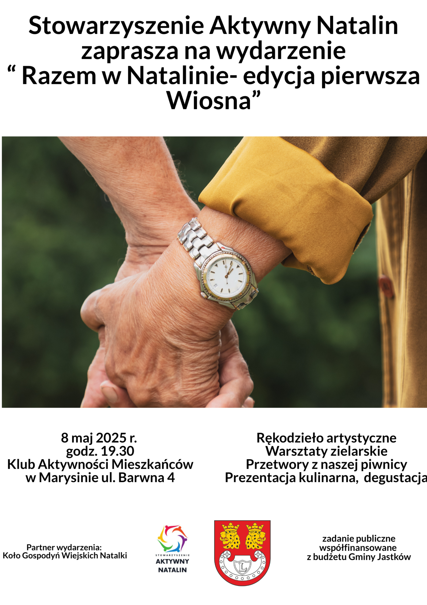 "Razem w Natalinie - edycja pierwsza Wiosna"